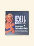 Evil Goods Grass-Fed Tallow Magnesium Body Balm – 6.3 oz Full Size